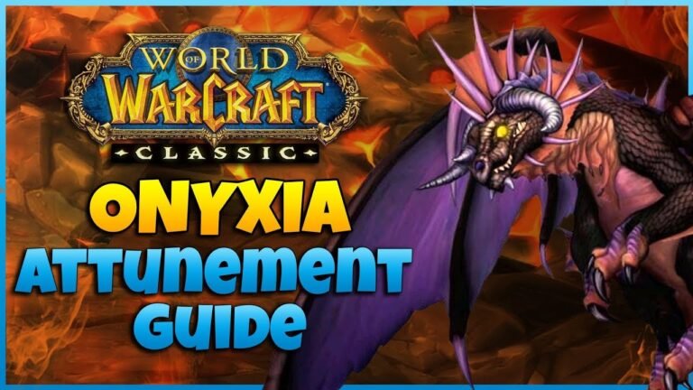 Onyxia Attunement – A Complete Guide for WoW Players